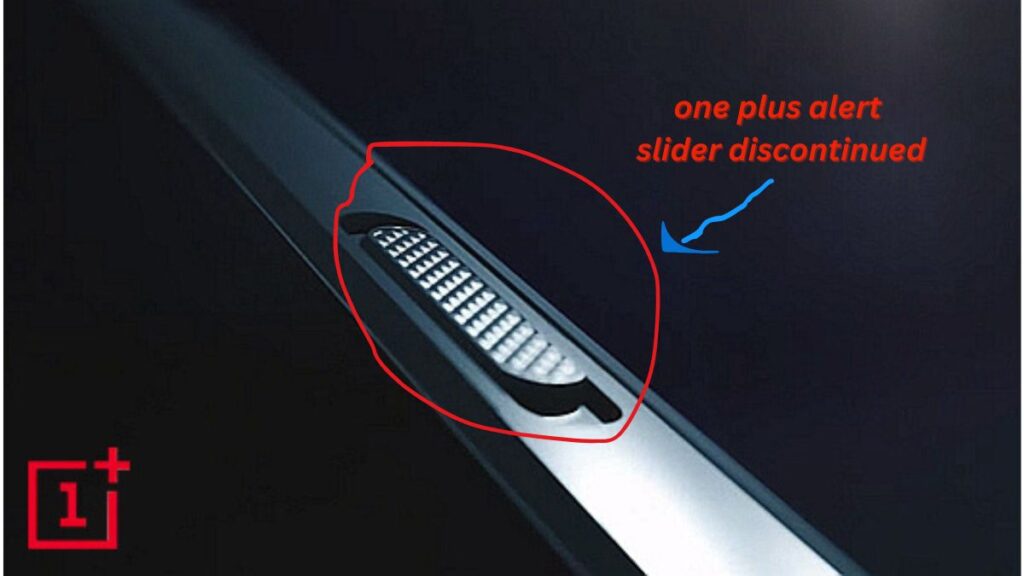 One Plus Alert Slider Discontinued