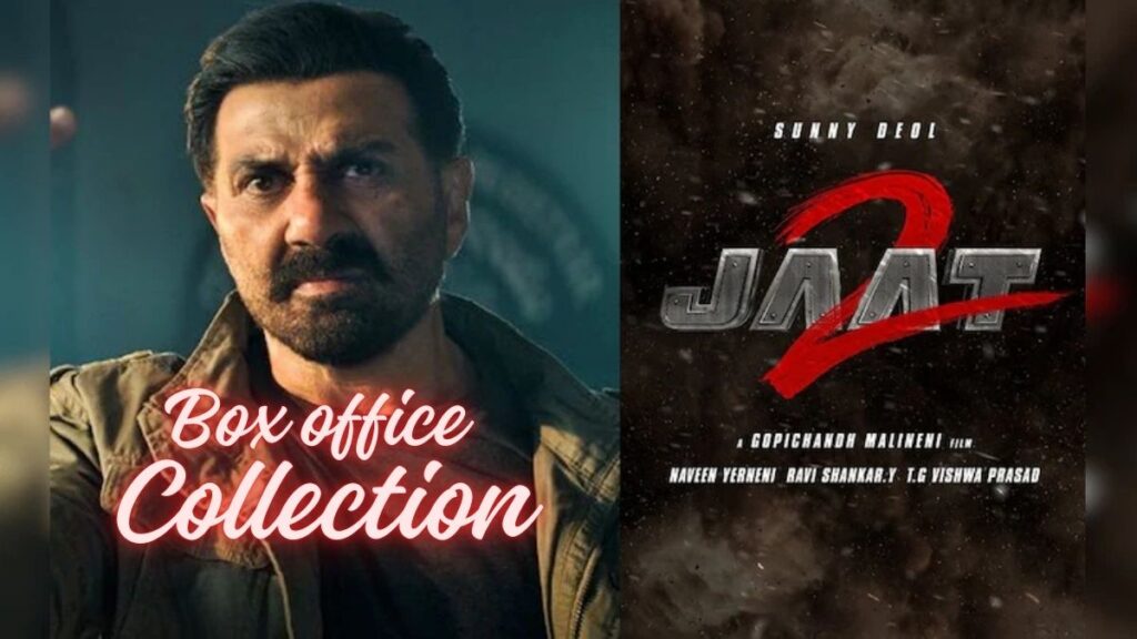 Jaat Box Office Collection