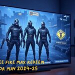Garena Free Fire Max Redeem Codes For May 2024 -25