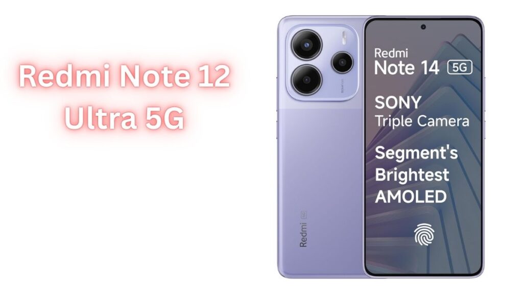 Redmi Note 12 Ultra 5G